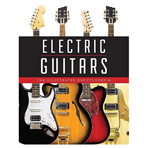 Stock image for Electric Guitars: The Illustrated Encyclopedia for sale by Ergodebooks