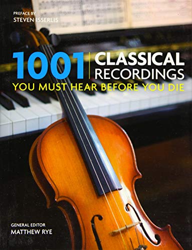 Stock image for 1001 Classical Recordings You Must Hear Before You Die for sale by HPB-Red