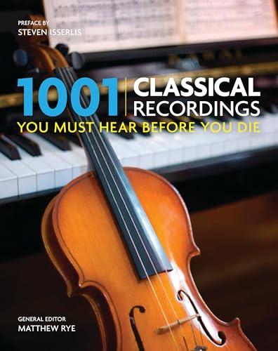 Stock image for 1001 Classical Recordings You Must Hear Before You Die for sale by HPB-Red