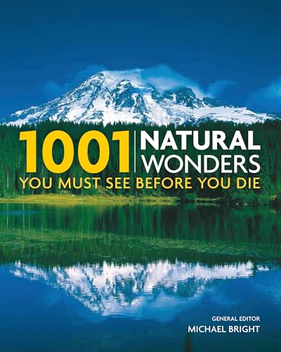 Stock image for 1001 Natural Wonders You Must See Before You Die for sale by SecondSale