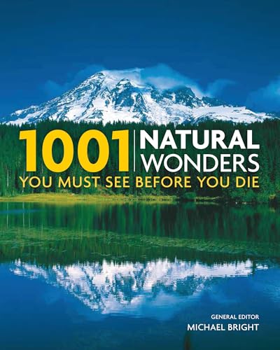 9780785835837: 1001 Natural Wonders You Must See Before You Die