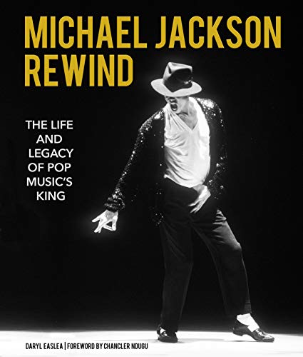 Stock image for Michael Jackson: Rewind: The Life and Legacy of Pop Music's King for sale by ThriftBooks-Dallas