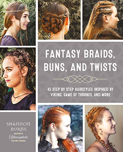 Badass Braids: 45 Maverick Braids, Buns, and Twists Inspired by Vikings,  Game of Thrones, and More (Paperback)