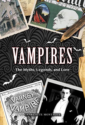 Stock image for Vampires: The Myths, Legends, and Lorevolume 24 for sale by ThriftBooks-Dallas