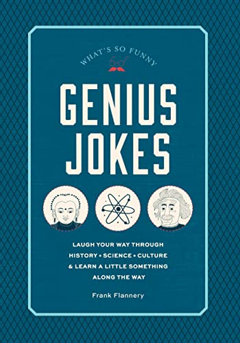 Stock image for Genius Jokes: Laugh Your Way Through History, Science, Culture & Learn a Little Something Along the Way (Live Well) for sale by SecondSale