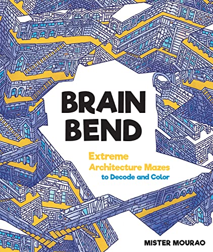 Beispielbild fr Brain Bend: Extreme Architecture Mazes to Decode and Color zum Verkauf von Wonder Book