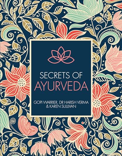 Imagen de archivo de Secrets of Ayurveda (Volume 3) (Holistic Secrets, 3) a la venta por SecondSale