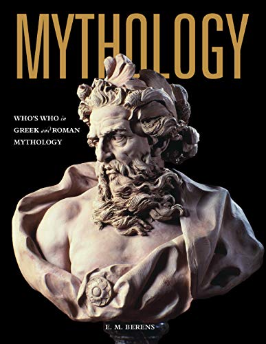 Imagen de archivo de Mythology: Who's Who in Greek and Roman Mythology a la venta por Half Price Books Inc.