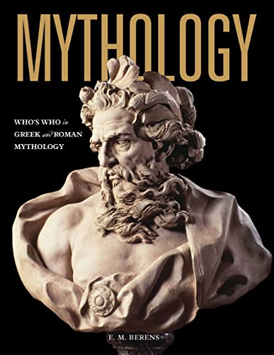 Stock image for Mythology: Who's Who in Greek and Roman Mythology for sale by Half Price Books Inc.
