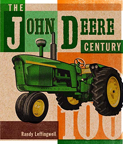 Stock image for The John Deere Century for sale by ThriftBooks-Dallas