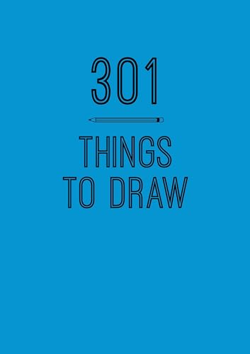 Imagen de archivo de 301 Things to Draw: Creative Prompts to Inspire Art (Volume 6) (Creative Keepsakes, 6) a la venta por KuleliBooks