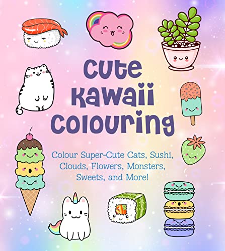 Stock image for Cute Kawaii Colouring: Colour Super-Cute Cats, Sushi, Clouds, Flowers, Monsters, Sweets, and More! (Creative Coloring) for sale by WorldofBooks