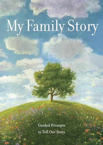 Stock image for My Family Story: Guided Prompts toTell Our Story (Volume 34) (Creative Keepsakes, 34) for sale by PlumCircle