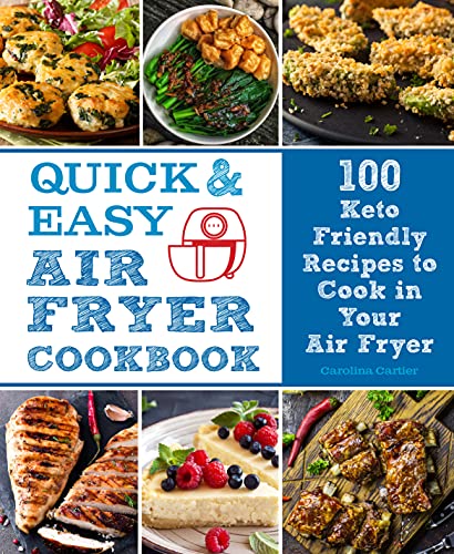 

Quick and Easy Air Fryer Cookb