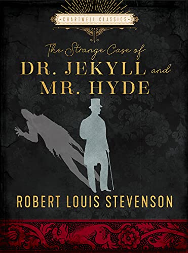 9780785839958: The Strange Case of Dr. Jekyll and Mr. Hyde: by Robert Louis Stevenson (Chartwell Classics)
