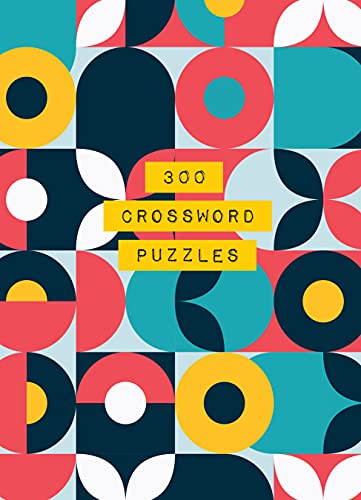 Imagen de archivo de 300 Crossword Puzzles (Volume 5) (Life is Better with Puzzles, 5) a la venta por Bookmonger.Ltd