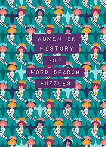 Stock image for 300 Women in History Word Searches (Life is Better with Puzzles, 3) for sale by Save With Sam