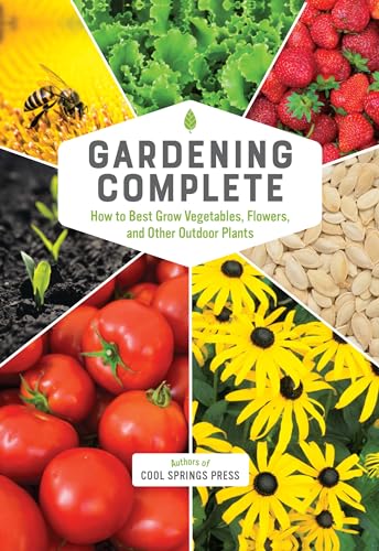 9780785840497: Gardening Complete: How to Best Grow Vegetables, Flowers, and Other Outdoor Plants
