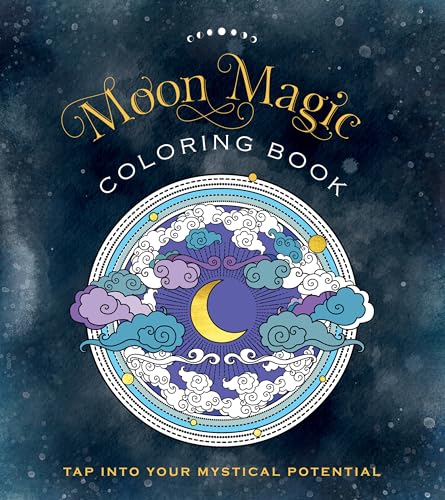 Beispielbild fr Moon Magic Coloring Book : Tap into Your Mystical Potential zum Verkauf von Better World Books