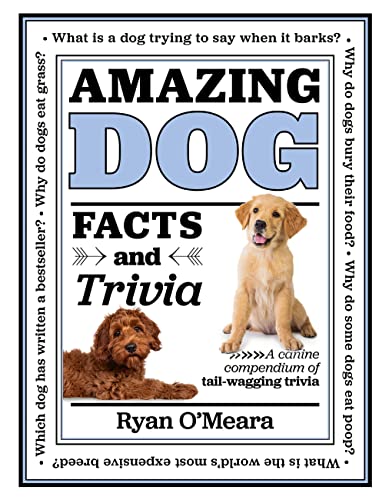 9780785841944: Amazing Dog Facts and Trivia: A Canine Compendium of Tail-wagging Trivia: 1 (Amazing Facts & Trivia, 1)