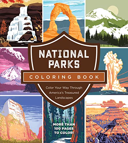 Imagen de archivo de National Parks Coloring Book: Color Your Way Through Americas Treasured Landscapes - More than 100 Pages to Color! a la venta por Goodwill of Colorado