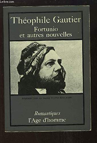 Fortunio et Autres Nouvelles (9780785900818) by Gautier, Theophile