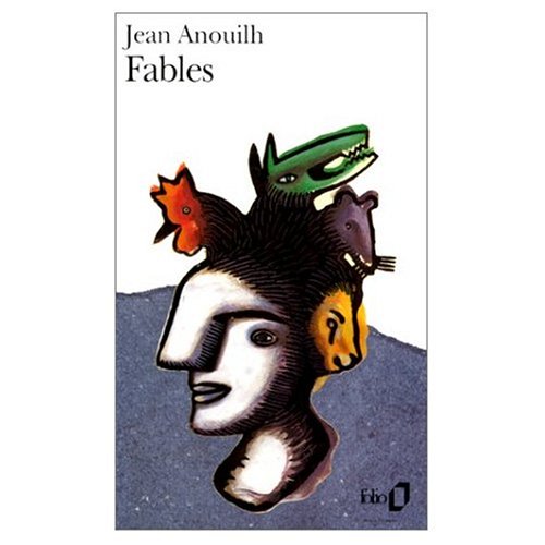 9780785903505: Jean Anouilh. Fables
