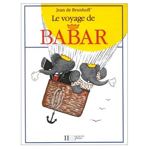 9780785906766: Le Voyage de Babar