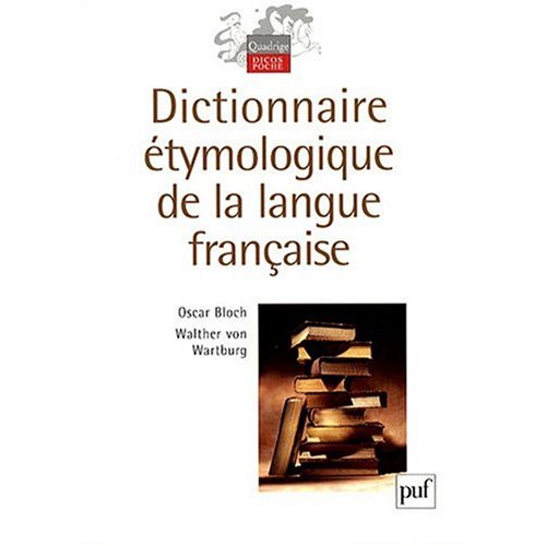 9780785908302: Dictionnaire Etymologique de la Langue Francaise (French Edition)