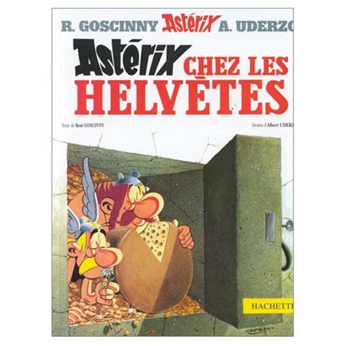 Stock image for Asterix Chez les Helvetes: (French edition of Asterix in Switzerland) for sale by ThriftBooks-Dallas
