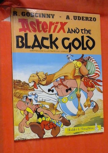 9780785910466: Asterix and the Black Gold