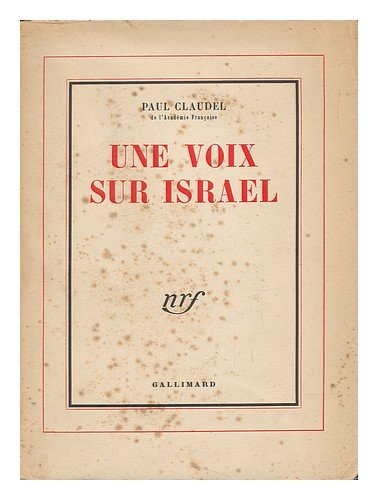 UneVoix sur Israel (9780785911234) by Claudel, Paul