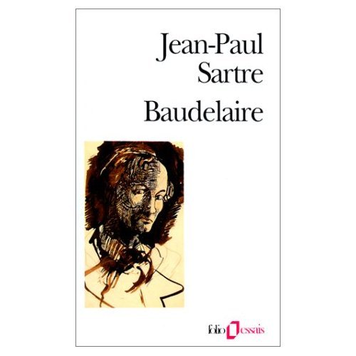 Baudelaire (in French) (French Edition) (9780785913580) by Jean-Paul Sartre