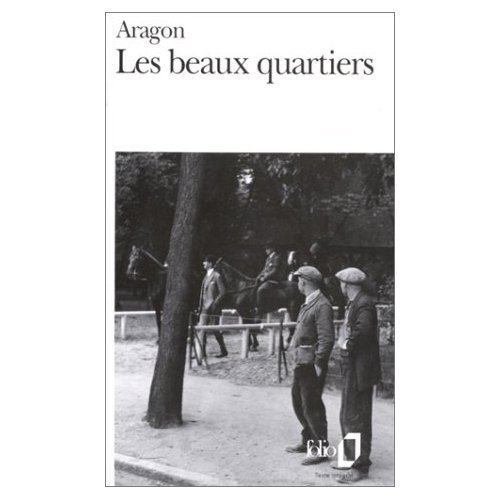 LesBeaux Quartiers Le Monde Reel (9780785917144) by Aragon, Louis