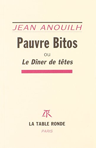 9780785917250: Pauvre Bitos Ou le Diner de Tetes