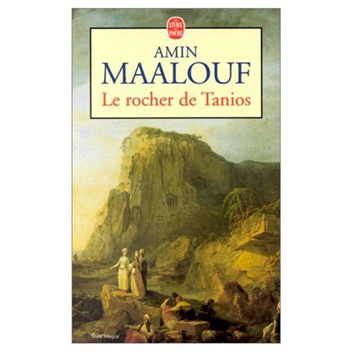 9780785919438: Le Rocher de Tanios (French Edition)