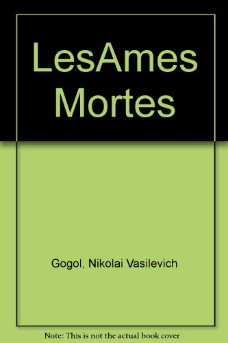 9780785923152: LesAmes Mortes [Taschenbuch] by Gogol, Nikolai Vasilevich