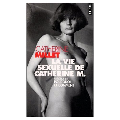 La Vie Sexuelle de Catherine M. / 1 CD MP3 (French Edition) (9780785923725) by Catherine Millet