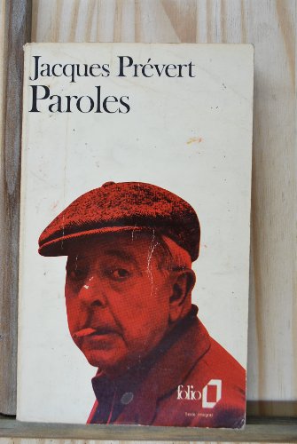 Paroles (French Edition) (9780785924005) by Jacques Prevert; Gallimard Folio Edition