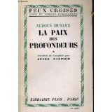 9780785924081: LaPaix des Profondeurs [Paperback] by Huxley, Aldous