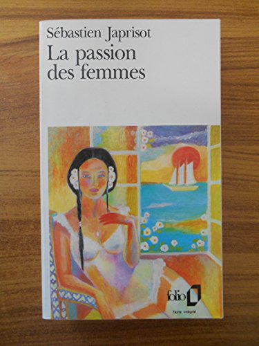 9780785925569: La passion des femmes / Sbastien Japrisot / Rf44350