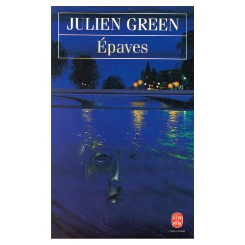 Epaves (9780785927051) by Julien Green