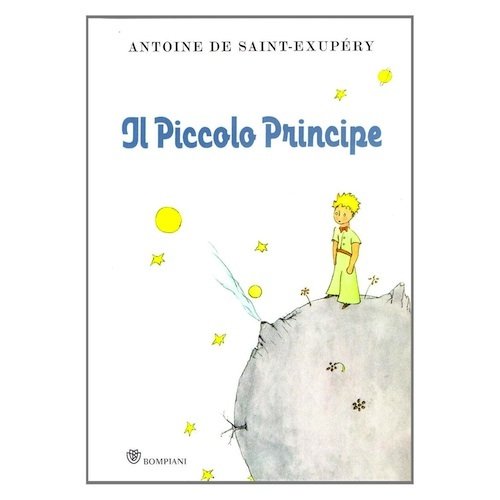 Il Piccolo Principe (Italian Edition of The Little Prince) (9780785931874) by Antoine De Saint-Exupery; Antoine De St.-Exupery; Antoine De Saint Exupery