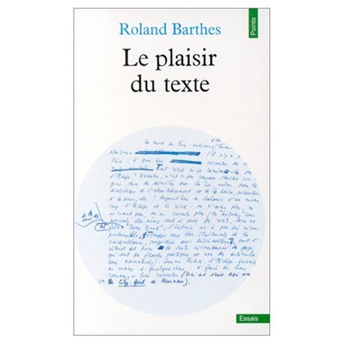 9780785935612: Le Plaisir du Texte (French Edition)