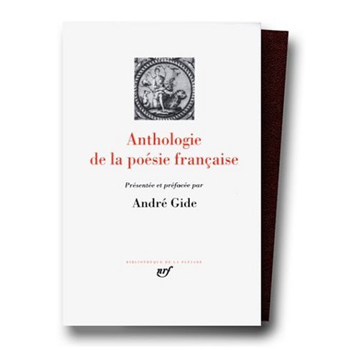 9780785937395: Anthologie de la Poesie Francaise (Bibliotheque de la Pleiade)