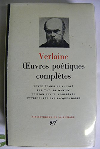 Oeuvres poÃ©tiques complÃ¨tes (BibliothÃ¨que de la PlÃ©iade) (French Edition) (9780785938040) by Paul Verlaine