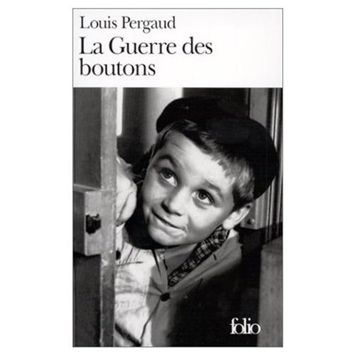 9780785940562: La Guerre des Boutons (French Edition)
