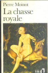 9780785941460: La chasse royale