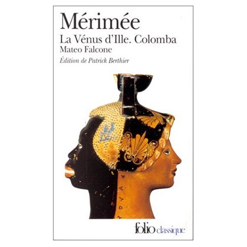 9780785946915: La Venus d'Ille, suivi de "Colomba" et de "Mateo Falcone" (French Edition)