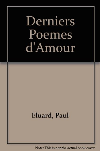 9780785947264: Derniers Poemes d'Amour